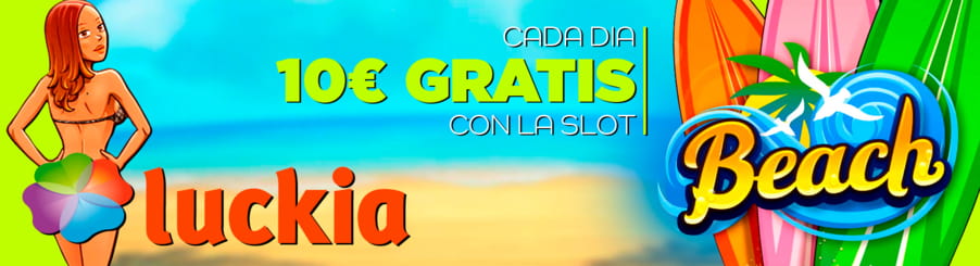 Luckia regala 10€ gratis con la slot Beach