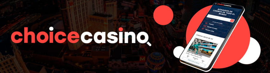 busca casinos en ChoiceCasino