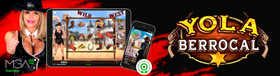 Spanish Celebrities Slots MGA - Yola Berrocal Wild West