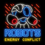 Robots: Energy Conflict - Juego de Tragamonedas Gratis - NeonSlots